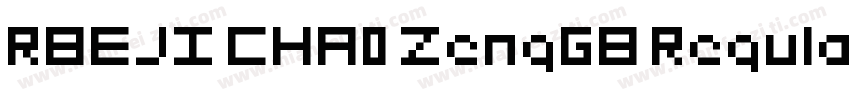 RBEJI CHA0 ZengGB Regular字体转换